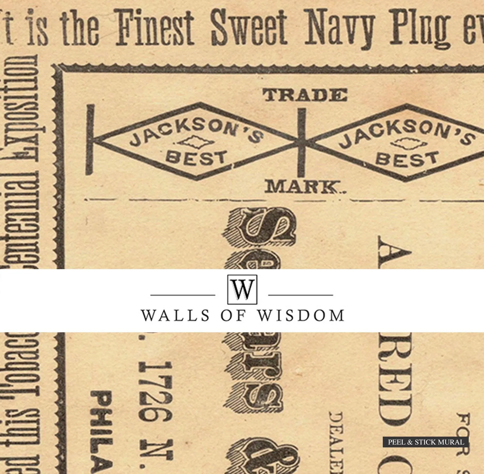 Vintage Jackson's Best Tobacco Label Mural - Western Print Style Wallpaper, Peel & Stick