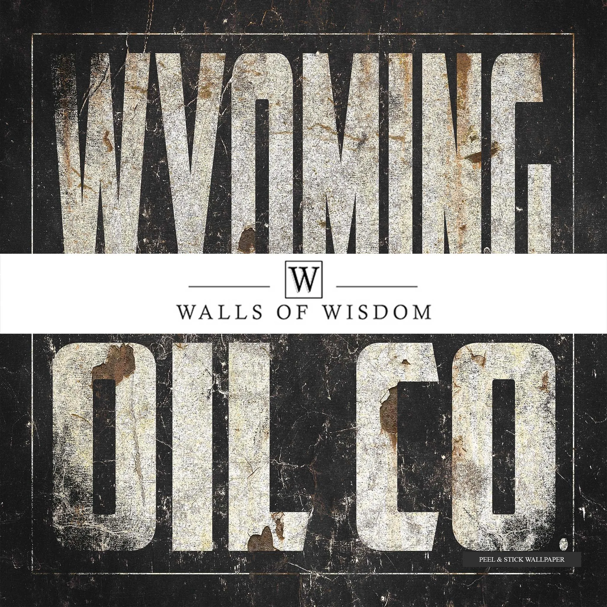 Vintage Wyoming Oil Co Wall Mural – Rustic Charm, Industrial Elegance, Peel and Stick